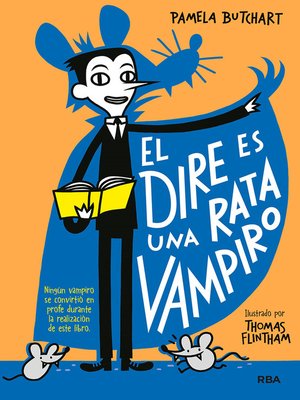 cover image of La pandilla Misterio 1--El dire es una rata vampiro